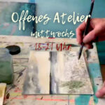 Offenes Atelier, mittwochs kreativ in Reutlingen, Malkurse Reutlingen